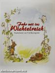 Fahr mit ins Wichtelreich