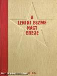 A lenini eszme nagy ereje
