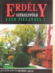 Erdély-Székelyföld ezer pillanata 2.
