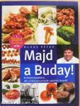 Majd a Buday!