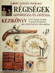 Régiségek gondozása és javítása