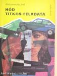 Hód titkos feladata