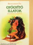 Gyógyító illatok