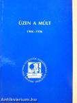 Üzen a múlt
