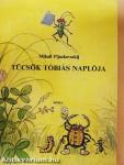 Tücsök Tóbiás naplója