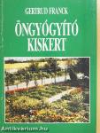 Öngyógyító kiskert