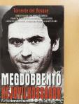 Megdöbbentő kéjgyilkosságok