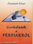 Gondolatok a férfiakról