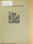 Von der Last Gottes