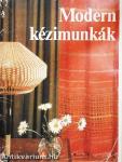Modern kézimunkák (nem teljes)