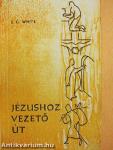 Jézushoz vezető út