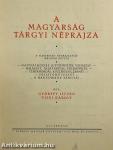 A magyarság néprajza II.