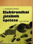Elektronikai játékok építése