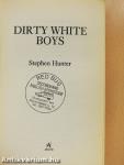 Dirty White Boys