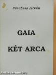 Gaia két arca (dedikált példány)