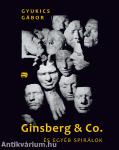 Ginsberg &amp; Co. és egyéb spirálok