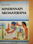 Mindennapi aromaterápia