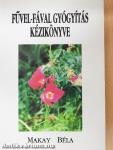 Fűvel-fával gyógyítás kézikönyve