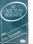 Az öregedés művészete