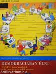 Demokráciában élni