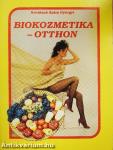 Biokozmetika - otthon