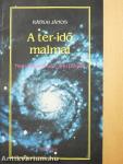 A tér-idő malmai