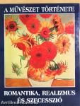 Romantika, realizmus és szecesszió