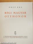 Régi magyar otthonok