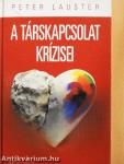 A társkapcsolat krízisei