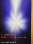Gyógyító meditáció - CD-vel