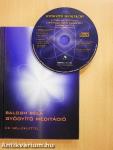 Gyógyító meditáció - CD-vel