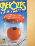 Befőzés télen-nyáron