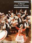 A Magyar Állami Népi Együttes