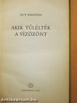 Akik túlélték a vízözönt