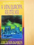 A vén Európa rejtélyei