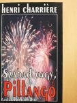 Szabad vagy, Pillangó!