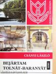 Bejártam Tolnát-Baranyát