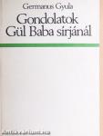 Gondolatok Gül Baba sírjánál