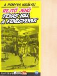 Texas Bill, a fenegyerek