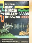 Harc minden hullámhosszon