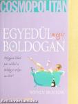 Egyedül, mégis boldogan