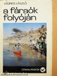 A fáraók folyóján