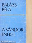 A vándor énekel