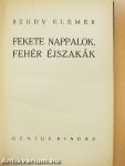 Fekete nappalok, fehér éjszakák
