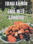 Erdő, mező ajándékai