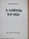 A zsidóság két útja