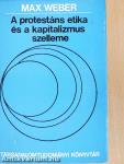 A protestáns etika és a kapitalizmus szelleme