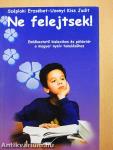 Ne felejtsek!