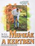 Munkák a kertben