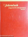 A Jelenések nagyszerű csúcspontja közel!
